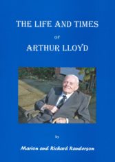 The Life and Times of Arthur Lloyd, a biography.