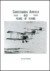 Christchurch Airfield 40 Years of Flying