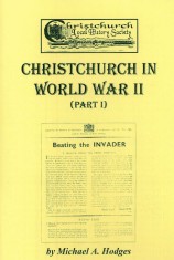 Christchurch in WW2 Book 1